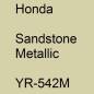 Preview: Honda, Sandstone Metallic, YR-542M.